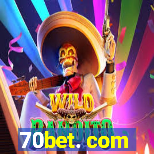 70bet. com